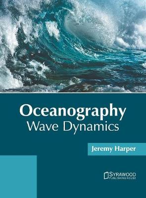 Oceanography: Wave Dynamics