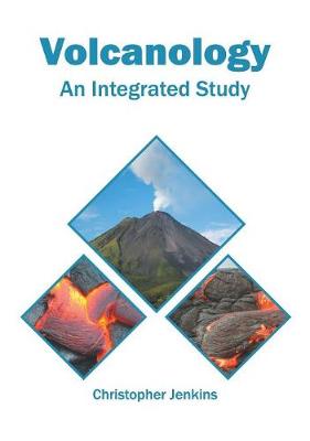 Volcanology: An Integrated Study