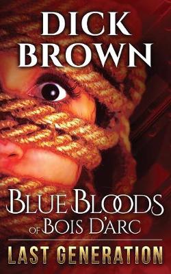 Blue Bloods of Bois d'Arc