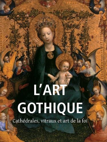 L’Art Gothique