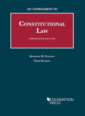Constitutional Law, 2017 Supplement