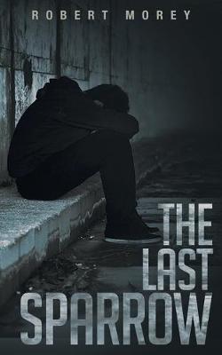 The Last Sparrow