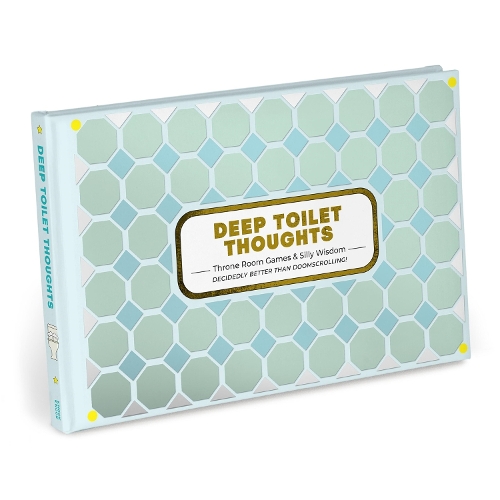 Deep Toilet Thoughts: A Life-Affirming Alternative to Doomscrolling!