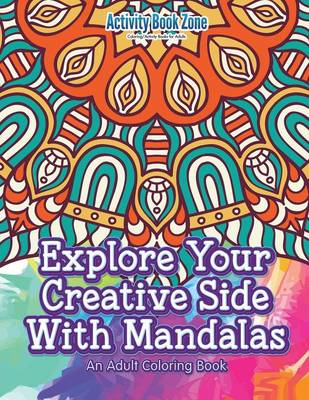 Explore Your Creative Side with Mandalas