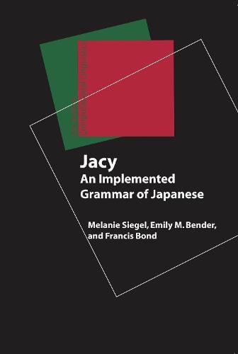 Jacy – An Implemented Grammar of Japanese