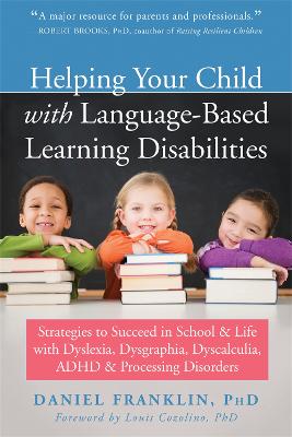 Helping Your Child with Language Based Learning Disabilities
