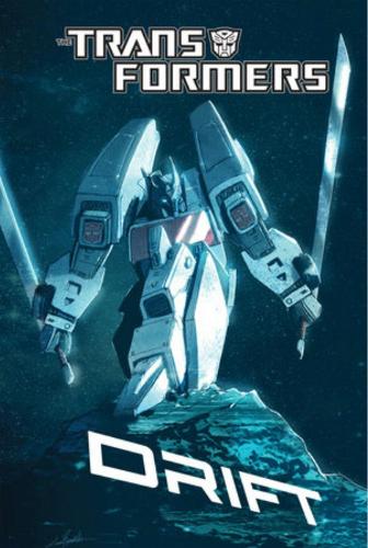 Transformers Drift: Origins & Empires