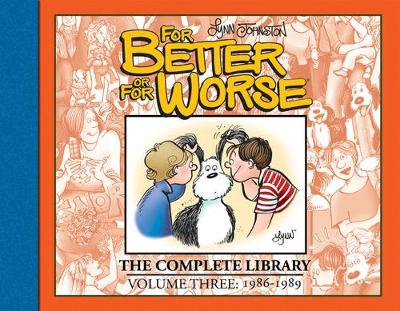 For Better or For Worse: The Complete Library, Vol. 3