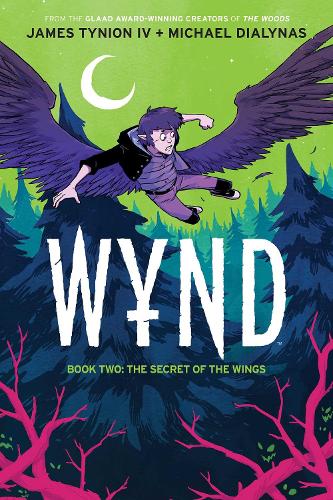 Wynd Book Two: The Secret of the Wings Volume 2