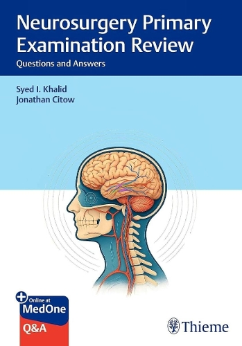 Neurosurgery Primary Examination Review
