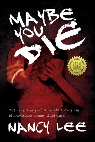Maybe You Die