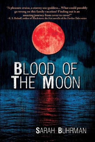 Blood of the Moon