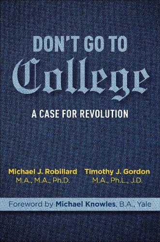 Don't Go to College