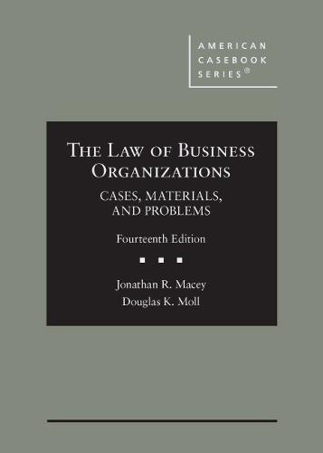 The Law of Business Organizations