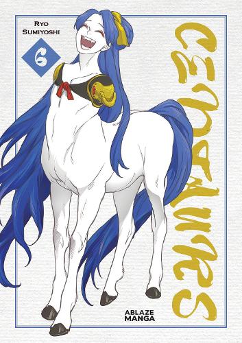 CENTAURS VOL. 6 Volume 6