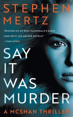 Say it was Murder