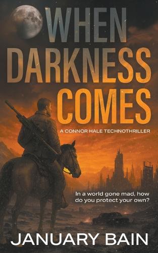 When Darkness Comes