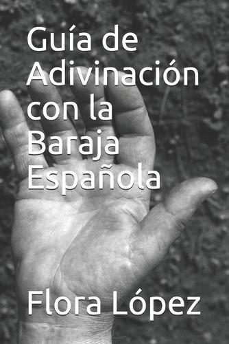 Guía de Adivinación con la Baraja Española