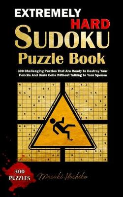 Extremely Hard Sudoku Puzzle Book