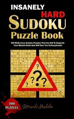 Insanely Hard Sudoku Puzzle Book