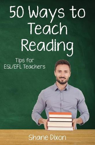Fifty Ways to Teach Reading