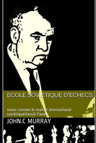 Ecole Sovietique d'Echecs