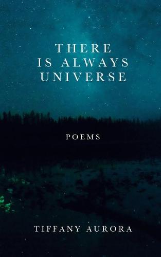There Is Always Universe