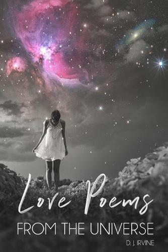 Love Poems From The Universe