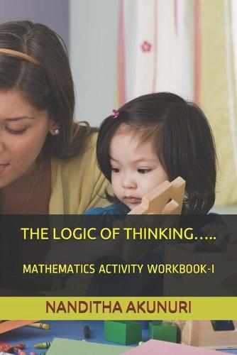 The Logic of Thinking.....