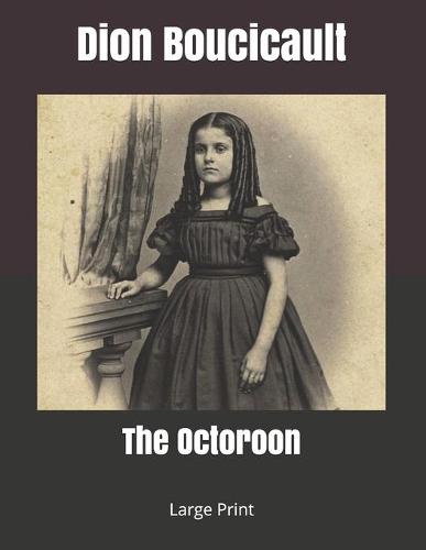 The Octoroon
