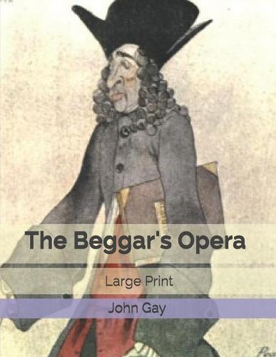 The Beggar's Opera