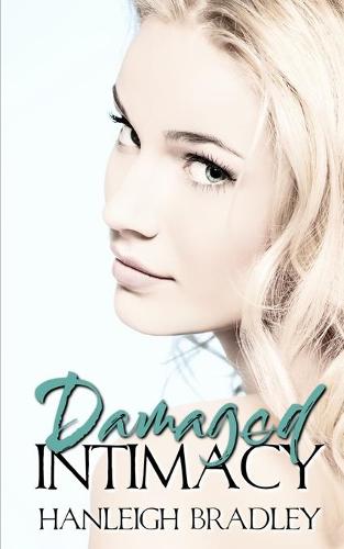 Damaged Intimacy