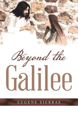Beyond the Galillee