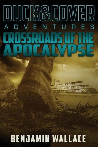 Crossroads of the Apocalypse