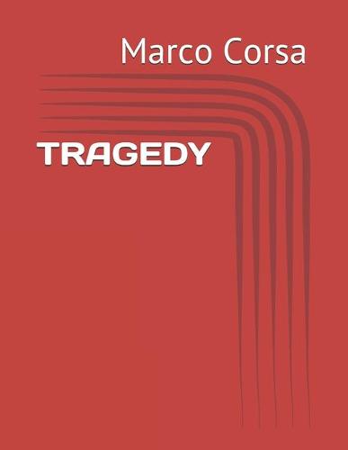 Tragedy