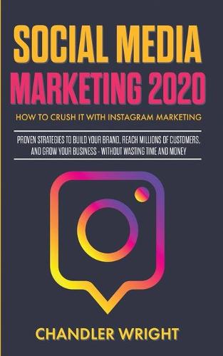 Social Media Marketing 2020