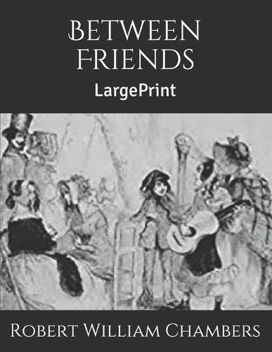 Between Friends