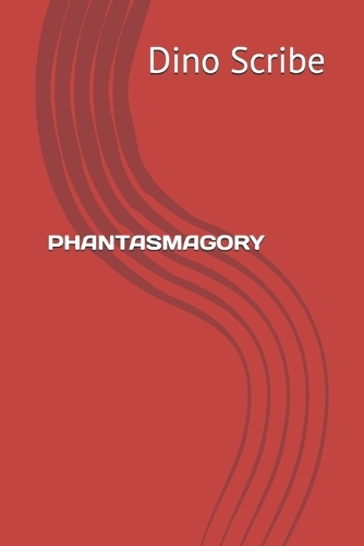 Phantasmagory