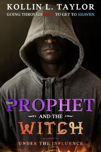 The Prophet and the Witch
