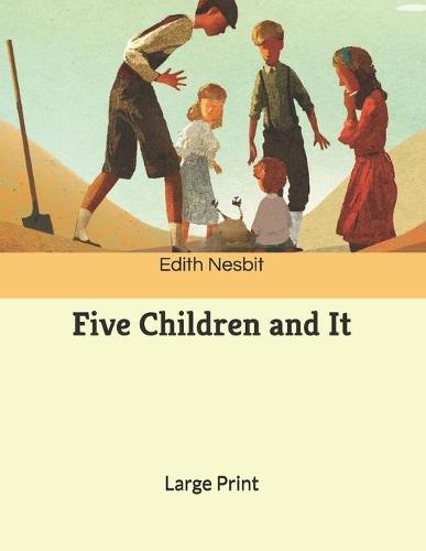 Five Children and It