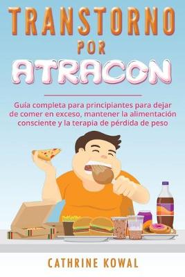Transtorno Por Atracon
