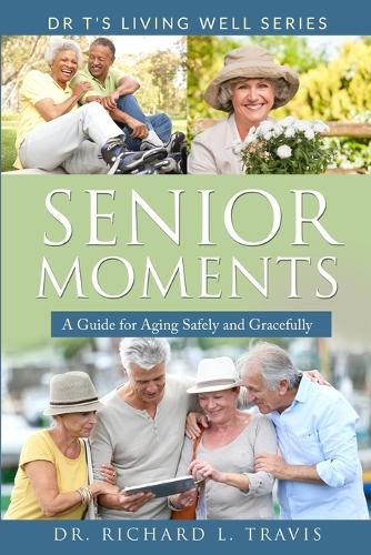Senior Moments