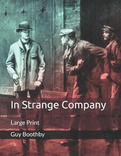 In Strange Company