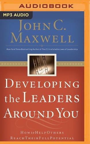Developing the Leaders Around You