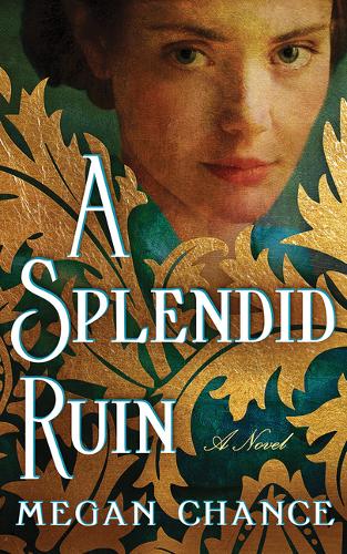 A Splendid Ruin