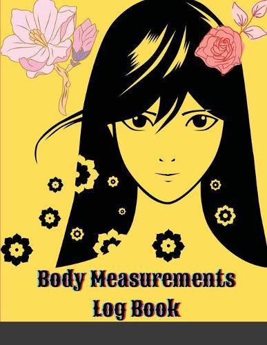 Body Measurements Log Book