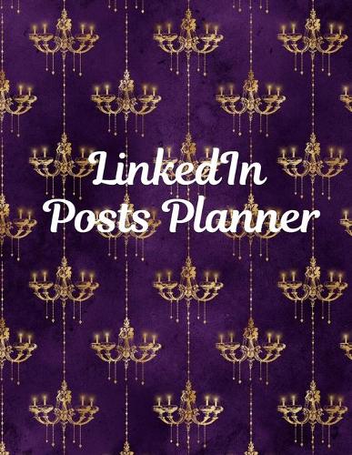 LinkedIn Posts Planner