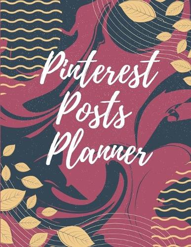 Pinterest posts planner