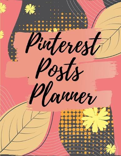 Pinterest posts planner