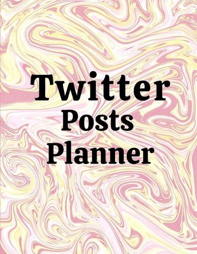 Twitter posts planner